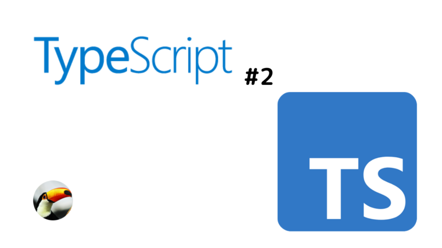 typescript #2 コンパイル方法の確認と、オブジェクトの型確認